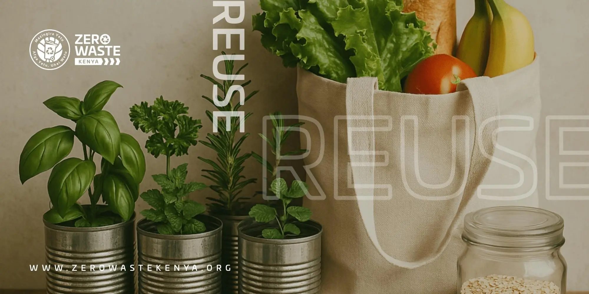 Zero Waste Kenya — Reuse campaign