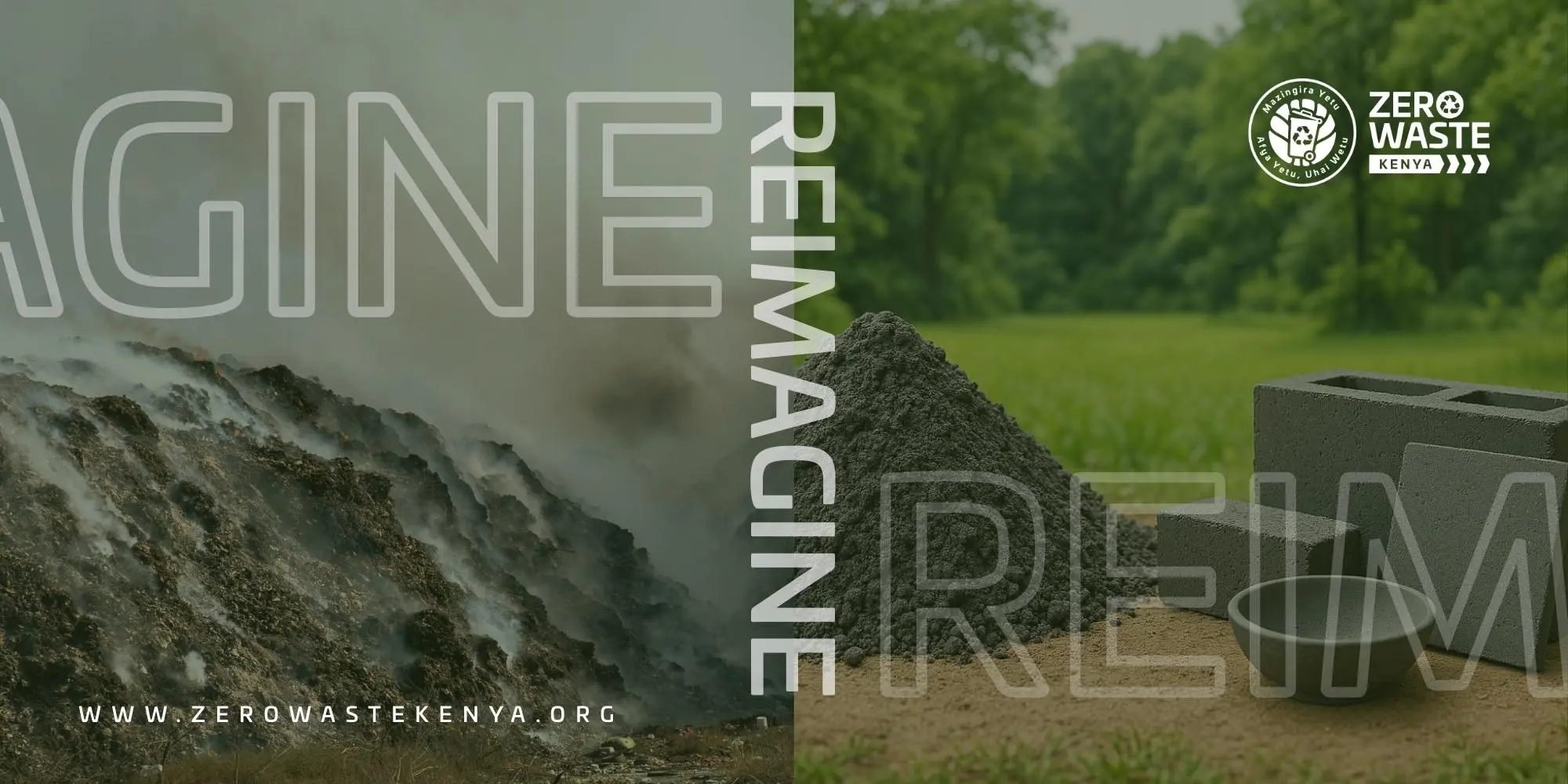 Zero Waste Kenya — Reimagine campaign